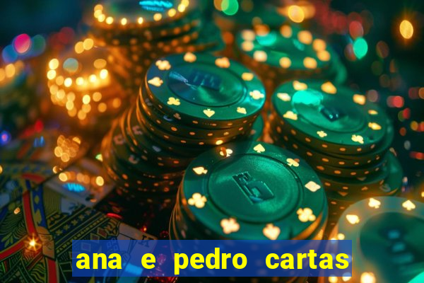 ana e pedro cartas download pdf